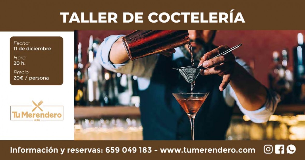 Taller Coctelería - Eventos Tu Merendero | Local con cocina para organizar eventos en León